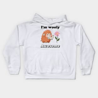 I'm wooly awesome, Wooly mammoth design Kids Hoodie